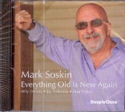 Everything Old Is New Again - CD Audio di Mark Soskin