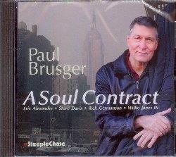 A Soul Contract - CD Audio di Paul Brusger