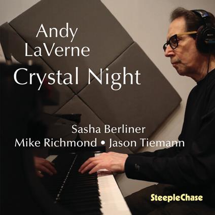 Crystal Night - CD Audio di Andy LaVerne
