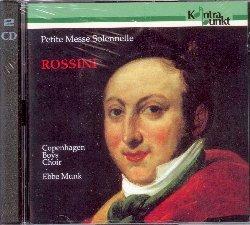 Petite Messe Solennelle - CD Audio di Gioachino Rossini