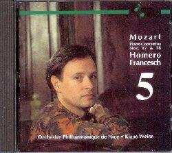 Concerti per pianoforte n.17, n.18 - CD Audio di Wolfgang Amadeus Mozart,Orchestra Filarmonica di Nizza,Homero Francesch