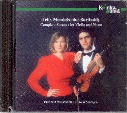 Complete Sonatas for Viol - CD Audio di Felix Mendelssohn-Bartholdy