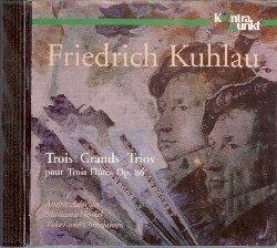 Trius Grands Trios op.86 - CD Audio di Friedrich Kuhlau