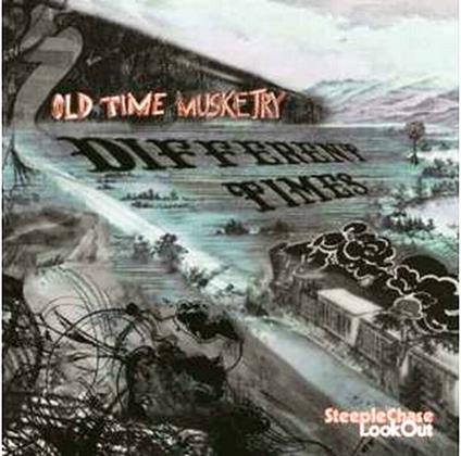 Different Times - CD Audio di Old Time Musketry