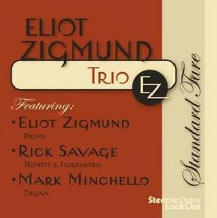 Standard Fare - CD Audio di Eliot Zigmund