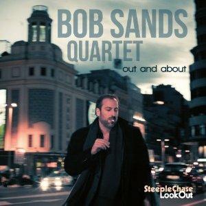 Out and About - CD Audio di Bob Sands