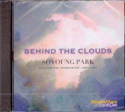 Behind The Clouds - CD Audio di Soyoung Park