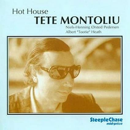 Hot House - CD Audio di Tete Montoliu