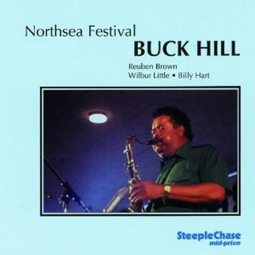 Northsea Festival - CD Audio di Buck Hill