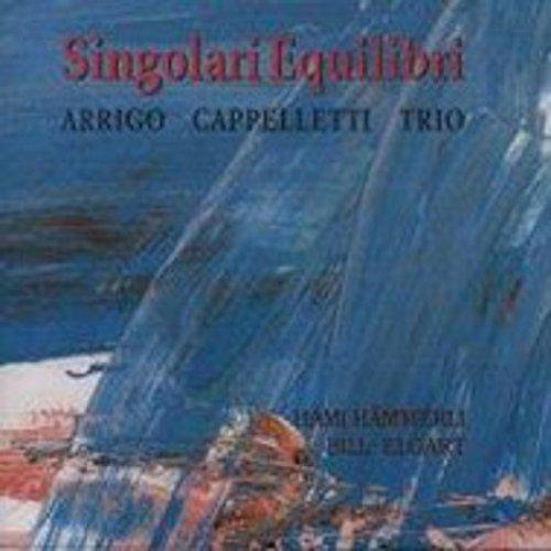 Singolari equilibri - CD Audio di Arrigo Cappelletti