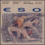 ESO - CD Audio di Roberto Gatto,Danilo Rea,Paolo Fresu,Gianluigi Trovesi