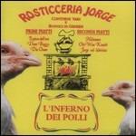 Jorge. L'inferno dei polli - CD Audio