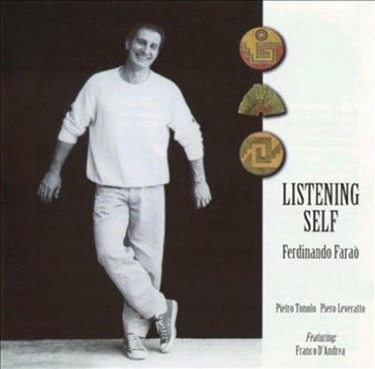 Listening Self - CD Audio di Ferdinando Faraò