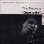 Quartetto - CD Audio di Tino Tracanna