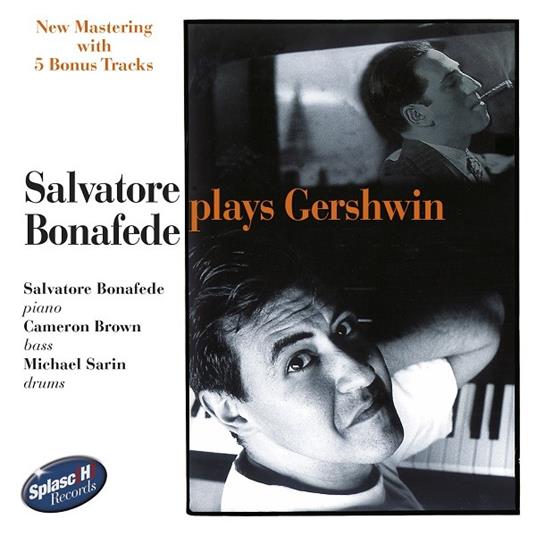 Plays Gershwin - CD Audio di Salvatore Bonafede