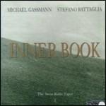 Inner Book - CD Audio di Stefano Battaglia,Michael Gassmann