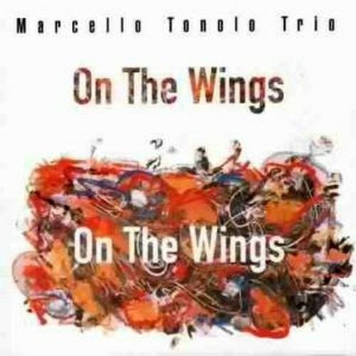 On the Wings - CD Audio di Marcello Tonolo
