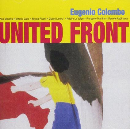 United Front - CD Audio di Eugenio Colombo