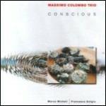 Conscious