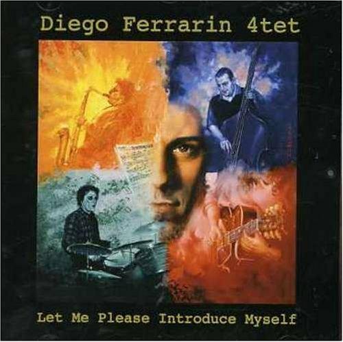 Let Me Introduce Myself - CD Audio di Diego Ferrarin