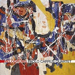 Melodrums - CD Audio di Paolo Carrus