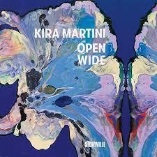 Open Wide - CD Audio di Kira Martini