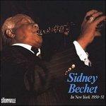 Live in New York 1950-51 - CD Audio di Sidney Bechet