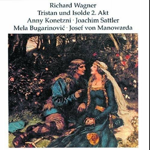 Tristano e Isotta Atto 2 - CD Audio di Richard Wagner