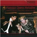 Famous Opera Melodies - CD Audio