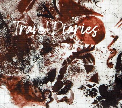 Edith Lettner / Beate Reiermann / Maria Petrova - Travel Diaries - CD Audio