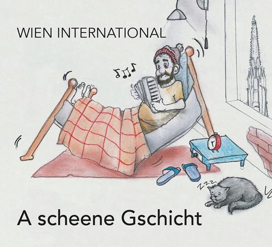 Wien International - A Scheene Gschicht - CD Audio
