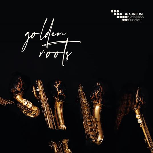 Aureum Saxophon Quartett - Golden Roots - CD Audio