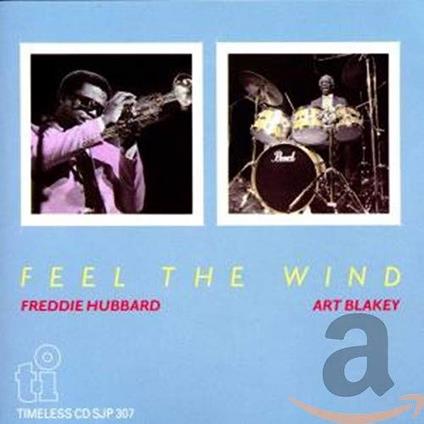 Feel The Wind - Vinile LP di Freddie Hubbard
