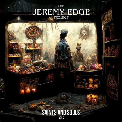 Saints & Souls Vol 2 - CD Audio di Jeremy Edge Project