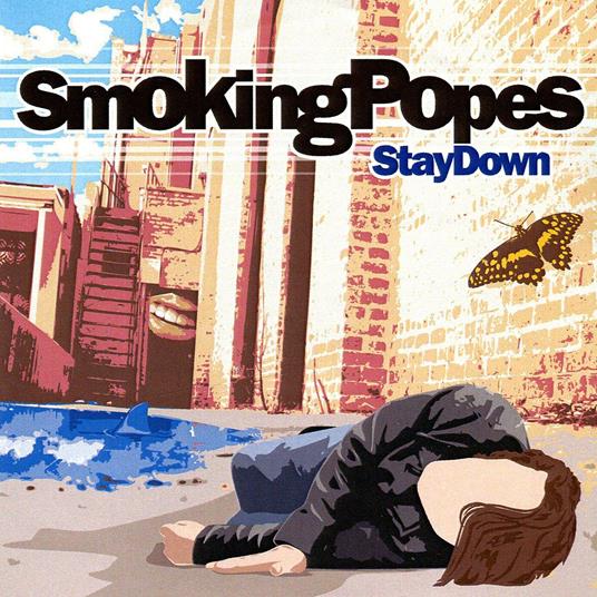 Stay Down - CD Audio di Smoking Popes