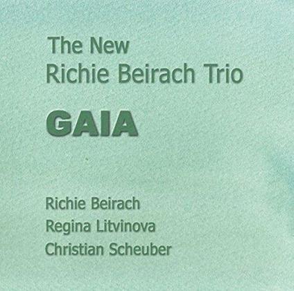Gaia (New Richie Beirach Trio) - CD Audio di Richie Beirach