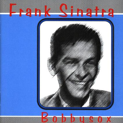 Bobbysox - CD Audio di Frank Sinatra