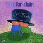 Of Two Minds - Vinile LP di High Back Chairs