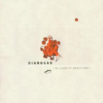 Millions Of Brazilians - CD Audio di Dianogah