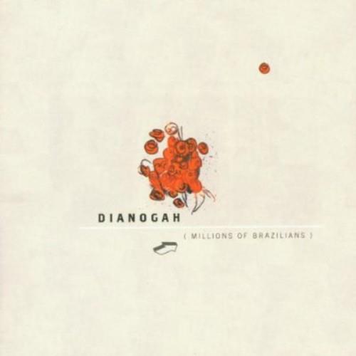 Millions Of Brazilians - CD Audio di Dianogah