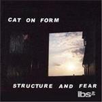 Structure & Fear