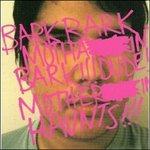 Haunts - CD Audio di Bark Bark Bark