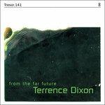 Far from The (+ 7'') - Vinile LP di Terrence Dixon