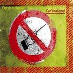 Can't Make Me! - CD Audio di Besh O Drom