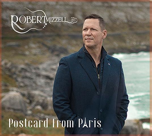 Postcard From Paris - CD Audio di Robert Mizzell