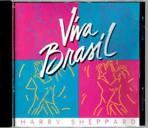 Viva Brasil - CD Audio di Harry Sheppard