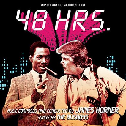 48 Hrs. (Colonna Sonora) - CD Audio di James Horner