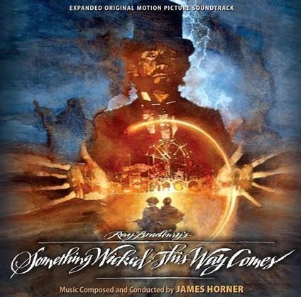 Something Wicked This Way Comes (Colonna sonora) - CD Audio di James Horner