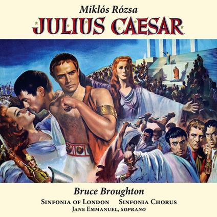 Julius Caesar (Colonna sonora) - CD Audio di Miklos Rozsa