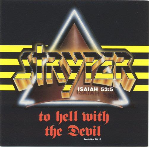 To Hell with the Devil - CD Audio di Stryper